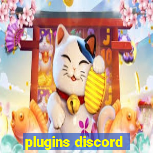 plugins discord